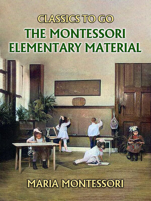 cover image of The Montessori Elementary Material